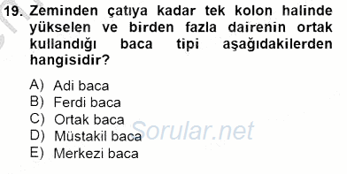 Geleneksel Enerji Kaynakları 2013 - 2014 Dönem Sonu Sınavı 19.Soru