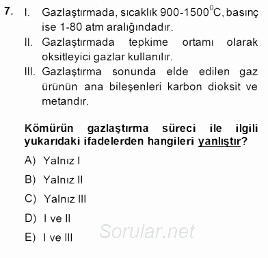 Geleneksel Enerji Kaynakları 2013 - 2014 Dönem Sonu Sınavı 7.Soru
