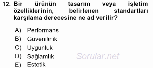 Yönetimde Güncel Yaklaşımlar 2017 - 2018 3 Ders Sınavı 12.Soru