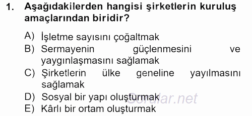 Şirketler Muhasebesi 2012 - 2013 Ara Sınavı 1.Soru