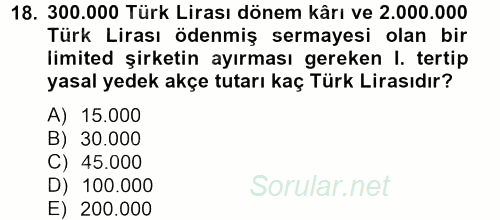Şirketler Muhasebesi 2012 - 2013 Ara Sınavı 18.Soru