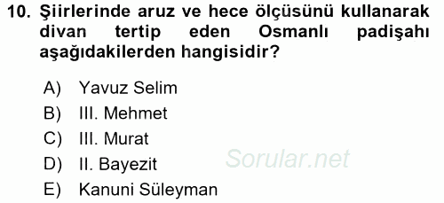 XVI. Yüzyıl Türk Edebiyatı 2016 - 2017 Ara Sınavı 10.Soru