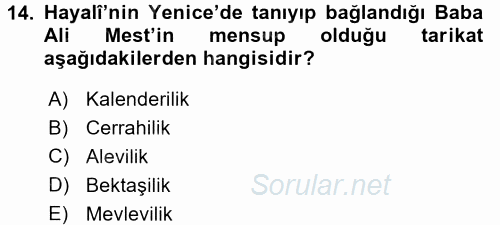 XVI. Yüzyıl Türk Edebiyatı 2016 - 2017 Ara Sınavı 14.Soru