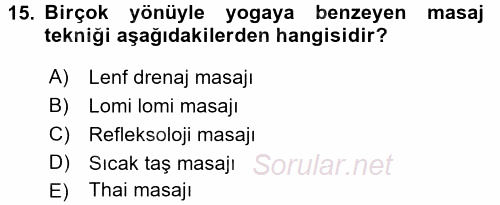 Termal ve Spa Hizmetleri 2015 - 2016 Dönem Sonu Sınavı 15.Soru