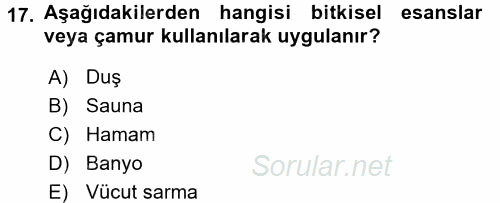 Termal ve Spa Hizmetleri 2015 - 2016 Dönem Sonu Sınavı 17.Soru