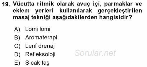 Termal ve Spa Hizmetleri 2015 - 2016 Dönem Sonu Sınavı 19.Soru