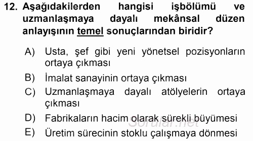 Ekonomi Sosyolojisi 2016 - 2017 Dönem Sonu Sınavı 12.Soru