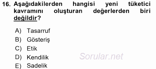 Ekonomi Sosyolojisi 2016 - 2017 Dönem Sonu Sınavı 16.Soru