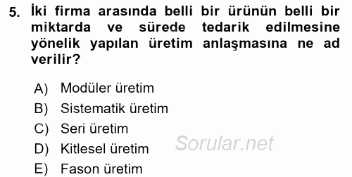 Ekonomi Sosyolojisi 2016 - 2017 Dönem Sonu Sınavı 5.Soru