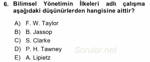 Ekonomi Sosyolojisi 2016 - 2017 Dönem Sonu Sınavı 6.Soru