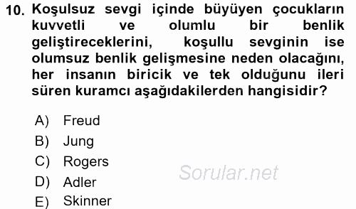 Çocuk Gelişimi 2017 - 2018 Dönem Sonu Sınavı 10.Soru