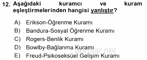 Çocuk Gelişimi 2017 - 2018 Dönem Sonu Sınavı 12.Soru