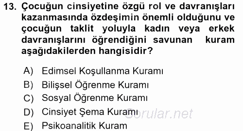 Çocuk Gelişimi 2017 - 2018 Dönem Sonu Sınavı 13.Soru