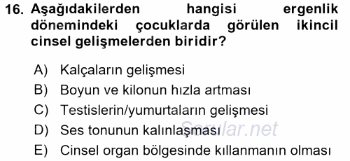 Çocuk Gelişimi 2017 - 2018 Dönem Sonu Sınavı 16.Soru