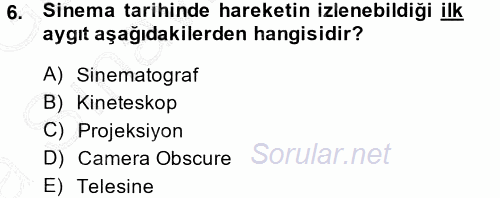 Kamera Tekniğine Giriş 2014 - 2015 Ara Sınavı 6.Soru