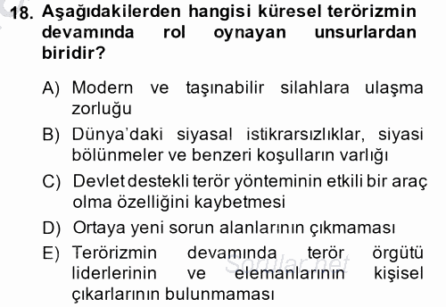 Özel Güvenlik Hizmetlerinde Güvenlik Önlemleri 2014 - 2015 Ara Sınavı 18.Soru