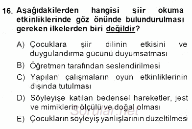 Okulöncesinde Çocuk Edebiyatı 2014 - 2015 Dönem Sonu Sınavı 16.Soru