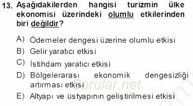 Genel Turizm Bilgisi 2013 - 2014 Tek Ders Sınavı 13.Soru