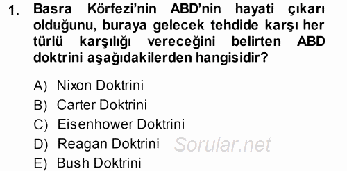 Amerikan Dış Politikası 2014 - 2015 Ara Sınavı 1.Soru