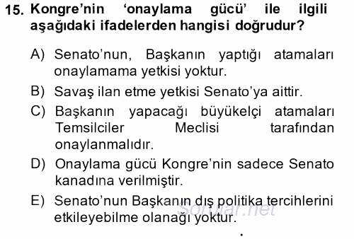 Amerikan Dış Politikası 2014 - 2015 Ara Sınavı 15.Soru