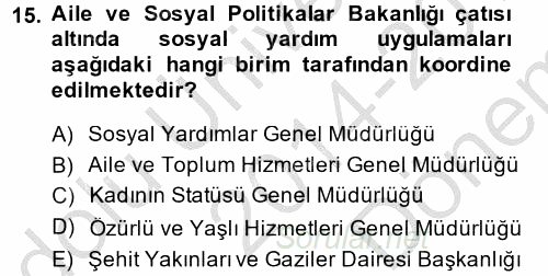 Sosyal Hizmet Uygulamaları 2014 - 2015 Dönem Sonu Sınavı 15.Soru