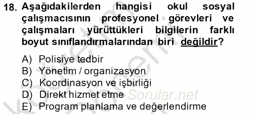 Sosyal Hizmet Uygulamaları 2014 - 2015 Dönem Sonu Sınavı 18.Soru