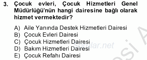 Sosyal Hizmet Uygulamaları 2014 - 2015 Dönem Sonu Sınavı 3.Soru