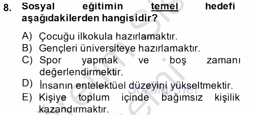 Sosyal Hizmet Uygulamaları 2014 - 2015 Dönem Sonu Sınavı 8.Soru