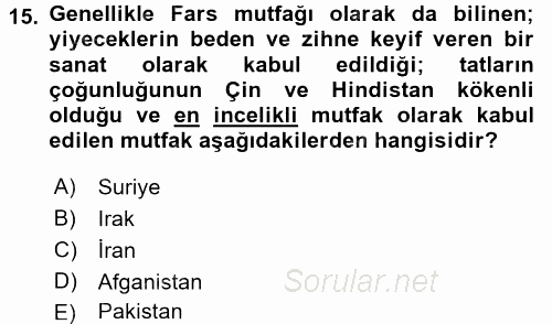 Dünya Mutfakları 2 2017 - 2018 3 Ders Sınavı 15.Soru