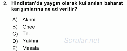 Dünya Mutfakları 2 2017 - 2018 3 Ders Sınavı 2.Soru
