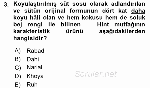 Dünya Mutfakları 2 2017 - 2018 3 Ders Sınavı 3.Soru