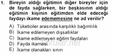 Bilgi Ekonomisi 2013 - 2014 Tek Ders Sınavı 1.Soru