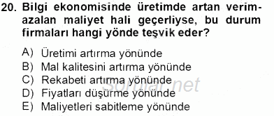 Bilgi Ekonomisi 2013 - 2014 Tek Ders Sınavı 20.Soru