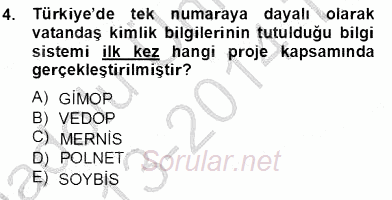 Bilgi Ekonomisi 2013 - 2014 Tek Ders Sınavı 4.Soru