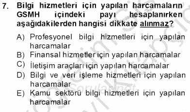 Bilgi Ekonomisi 2013 - 2014 Tek Ders Sınavı 7.Soru