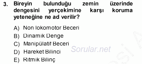 Spor Bilimlerine Giriş 2014 - 2015 Ara Sınavı 3.Soru