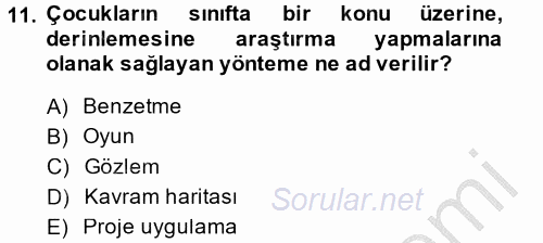 Okulöncesinde Matematik Eğitimi 2014 - 2015 Dönem Sonu Sınavı 11.Soru