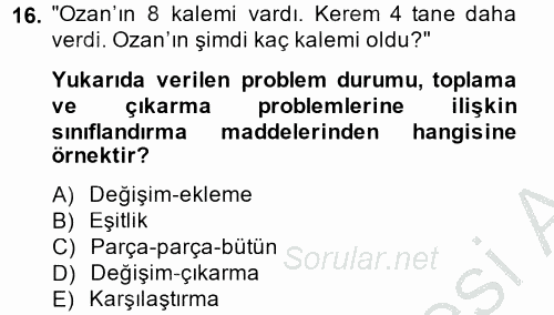 Okulöncesinde Matematik Eğitimi 2014 - 2015 Dönem Sonu Sınavı 16.Soru