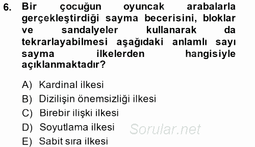 Okulöncesinde Matematik Eğitimi 2014 - 2015 Dönem Sonu Sınavı 6.Soru