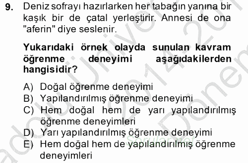 Okulöncesinde Matematik Eğitimi 2014 - 2015 Dönem Sonu Sınavı 9.Soru
