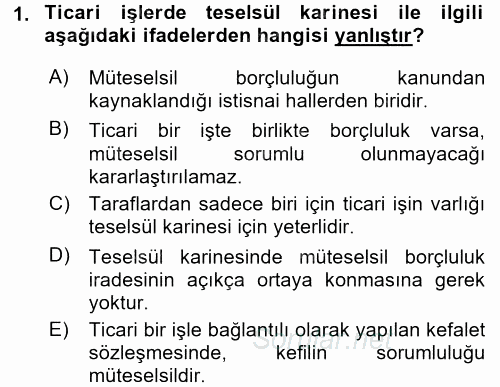 Ticaret Hukuku 1 2017 - 2018 Ara Sınavı 1.Soru