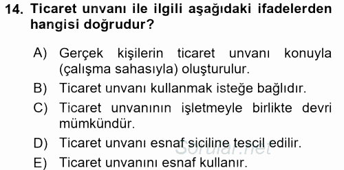 Ticaret Hukuku 1 2017 - 2018 Ara Sınavı 14.Soru