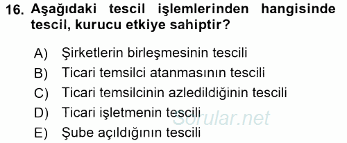 Ticaret Hukuku 1 2017 - 2018 Ara Sınavı 16.Soru