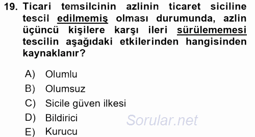 Ticaret Hukuku 1 2017 - 2018 Ara Sınavı 19.Soru