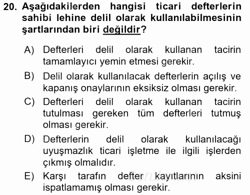 Ticaret Hukuku 1 2017 - 2018 Ara Sınavı 20.Soru