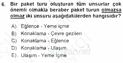 Tur Planlaması ve Yönetimi 2015 - 2016 Ara Sınavı 6.Soru