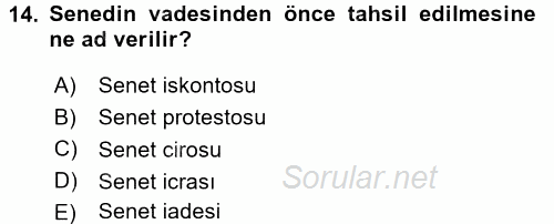 Ön Muhasebe Yazılımları Ve Kullanımı 2015 - 2016 Dönem Sonu Sınavı 14.Soru