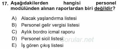 Ön Muhasebe Yazılımları Ve Kullanımı 2015 - 2016 Dönem Sonu Sınavı 17.Soru