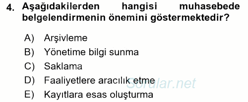 Ön Muhasebe Yazılımları Ve Kullanımı 2015 - 2016 Dönem Sonu Sınavı 4.Soru