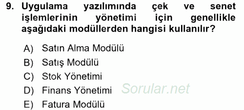 Ön Muhasebe Yazılımları Ve Kullanımı 2015 - 2016 Dönem Sonu Sınavı 9.Soru